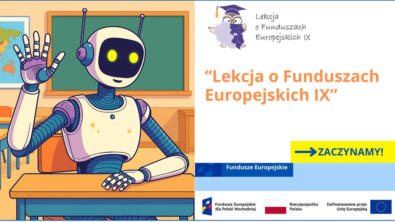 Nasza szkoła bierze udział w projekcie „Lekcja o Funduszach  Europejskich IX”