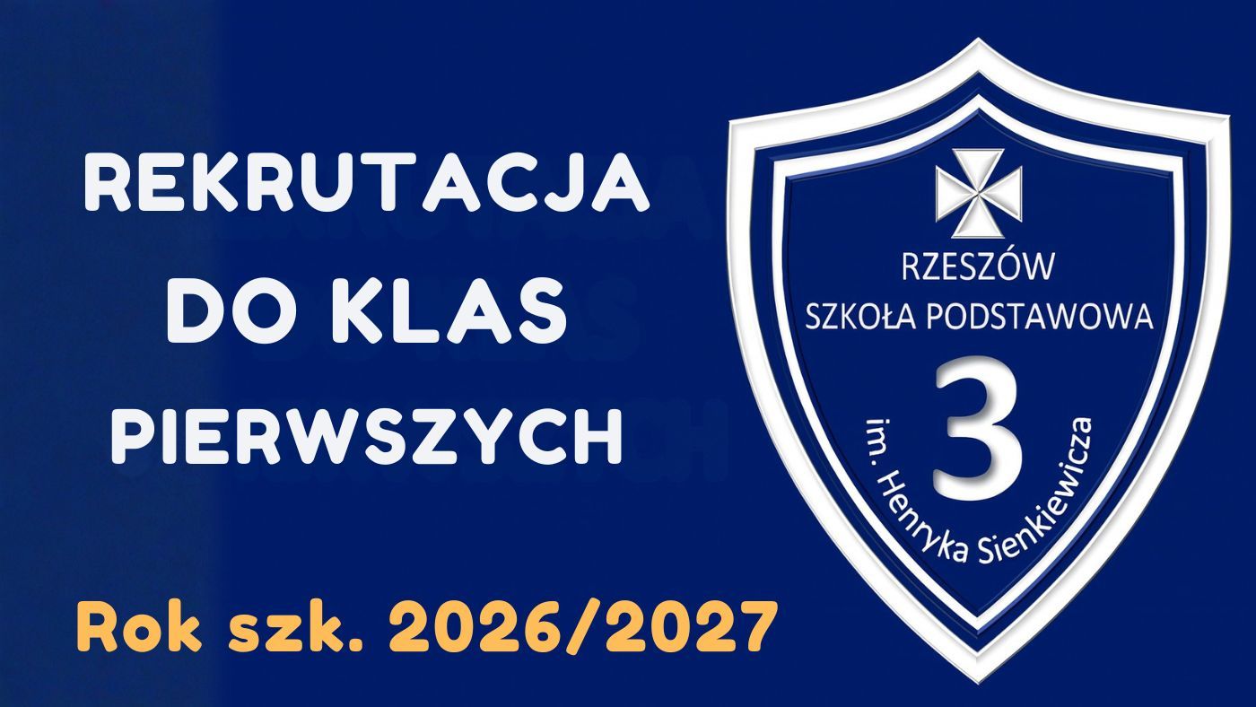 Rekrutacja do klas pierwszych na rok szk. 2026/2027