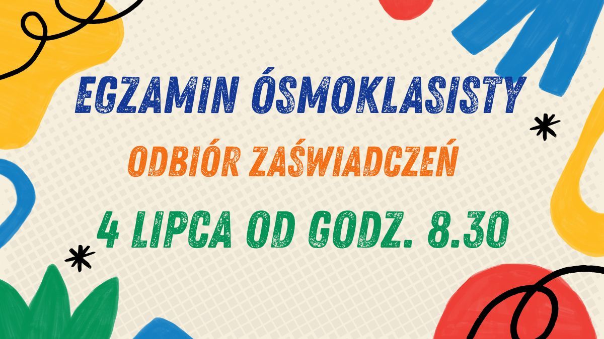 Wydawanie zaświadczeń o wynikach egzaminu ósmoklasisty